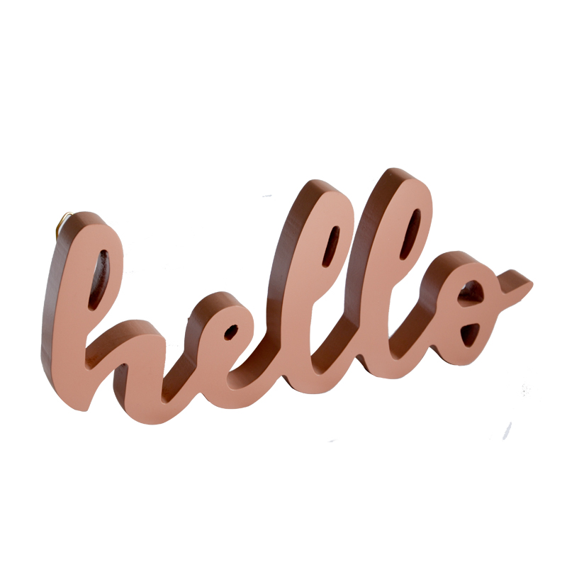 MDF wording decoration, Both wall mounted and table top style, Carnation color. ' hello ' 19S616